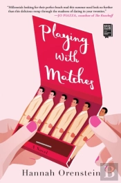 Playing With Matches