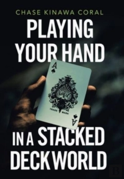 Bertrand.pt - Playing Your Hand In A Stacked Deck Worl