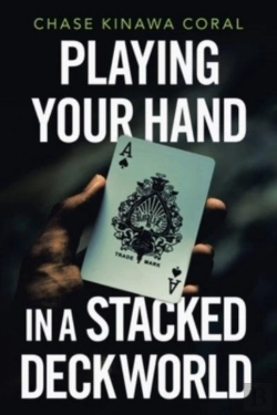 Bertrand.pt - Playing Your Hand In A Stacked Deck Worl