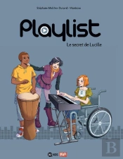 Playlist T.1 Le Secret De Lucille