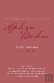 Plays 1682â€“1696: Volume 4, The Plays 1682â€“1696