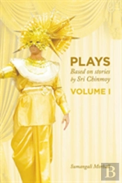 Plays Based On Stories By Sri Chinmoy