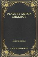 Plays By Anton Chekhov