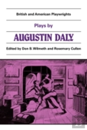 Plays By Augustin Daly