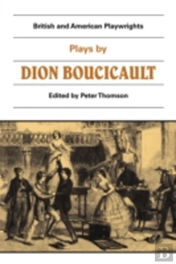 Bertrand.pt - Plays By Dion Boucicault