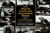 Plays By French And Francophone Women