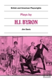 Plays By H. J. Byron