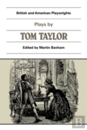 Plays By Tom Taylor