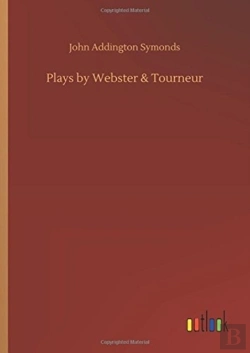 Bertrand.pt - Plays By Webster & Tourneur