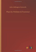 Plays By Webster & Tourneur