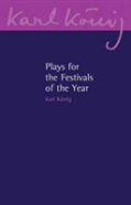 Plays For The Festivals Of The Year