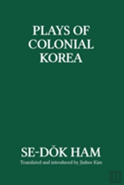 Bertrand.pt - Plays Of Colonial Korea
