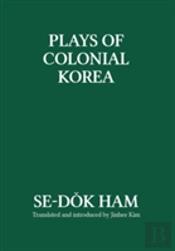 Plays Of Colonial Korea