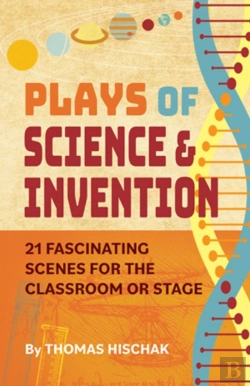 Bertrand.pt - Plays Of Science And Discovery