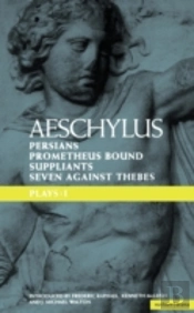 Plays' Persians', 'Prometheus Bound', The 'Suppliants' And 'Seven Against Thebes'
