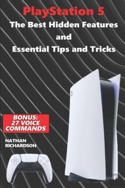 Bertrand.pt - Playstation 5 - The Best Hidden Features And Essential Tips And Tricks (Bonus