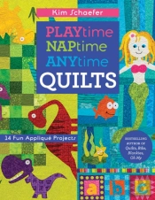 Playtime Naptime Anytime Quilts
