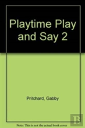 Playtime Play And Say 2