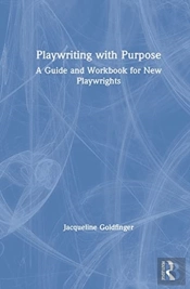 Playwriting With Purpose