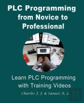 Plc Programming From Novice To Professional