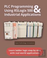 Plc Programming Using Rslogix 500 & Industrial Applications