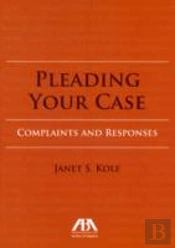 Pleading Your Case