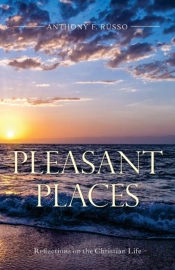 Pleasant Places: Reflections On The Chri