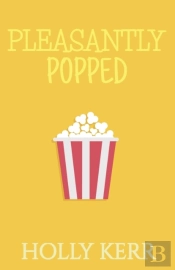 Pleasantly Popped