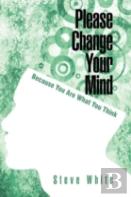 Please Change Your Mind