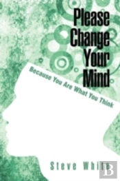 Please Change Your Mind