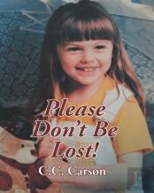 Please Don'T Be Lost!