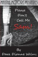 Please Don'T Call Me Sam!