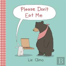 Please Don'T Eat Me