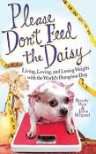 Please Don'T Feed The Daisy