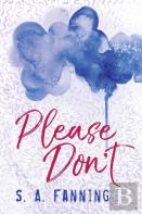 Please Don'T