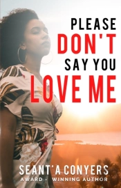 Please Don'T Say You Love Me