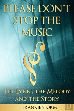 Bertrand.pt - Please Don'T Stop The Music - The Lyric, The Melody And The Story