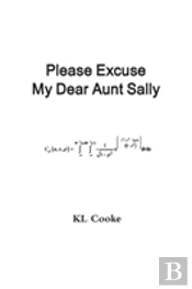 Please Excuse My Dear Aunt Sally
