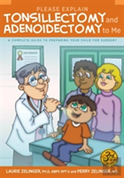 Please Explain Tonsillectomy & Adenoidectomy To Me