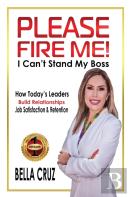 Please Fire Me! I Can'T Stand My Boss