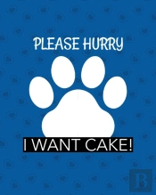 Please Hurry I Want Cake: Best Man Furry