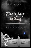 Please, Keep Writing