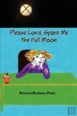 Bertrand.pt - Please Lord, Spare Me The Full Moon