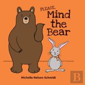 Please Mind The Bear