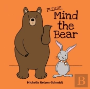 Please Mind The Bear