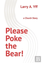 Please Poke The Bear!
