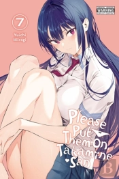 Please Put Them On, Takamine-San, Vol. 7