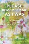 Please Remember Me As I Was