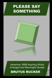 Please Say Something Awesome