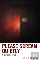 Please Scream Quietly